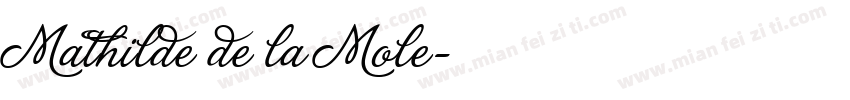 Mathilde de la Mole字体转换